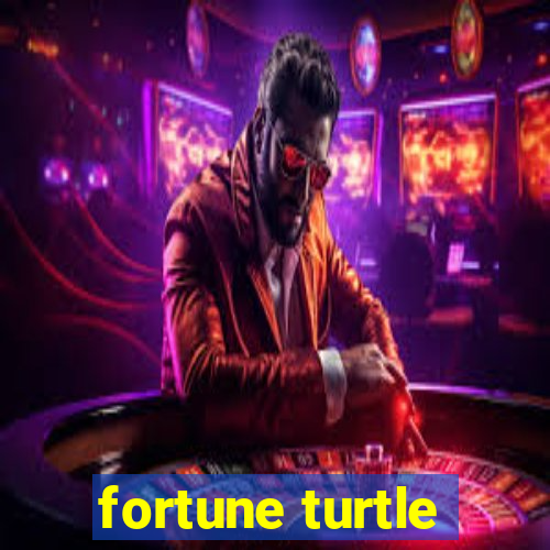 fortune turtle